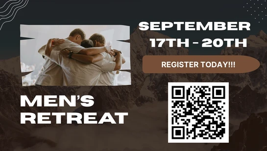 A poster for a Men's Retreat from September 17th-20th, with a photo of men hugging, a mountain background, a 'Register Today' button, and a QR code.