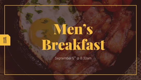 An announcement for a Men's Breakfast on September 5th, with a background image of bacon, a fried egg, and tomatoes in a skillet.