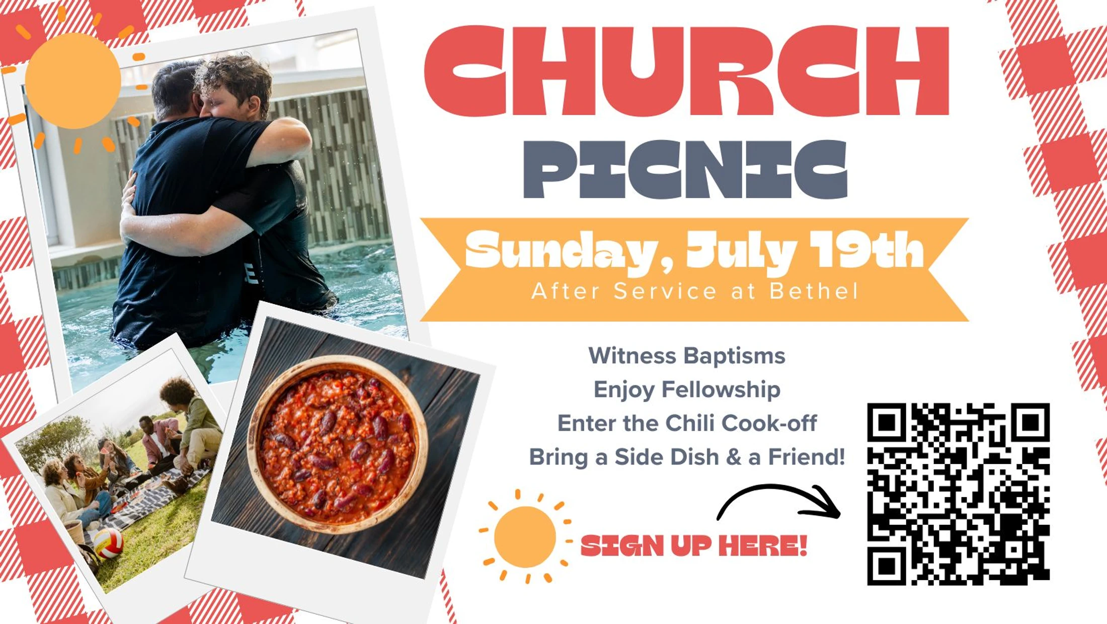 Flyer for a church picnic on Sunday, July 19th. Features photos of a baptism, a picnic, and chili. Lists activities and has a QR code to sign up.