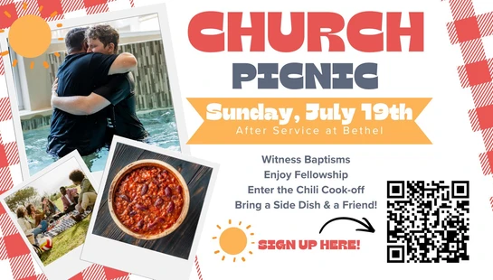 Flyer for a church picnic on Sunday, July 19th. Features photos of a baptism, a picnic, and chili. Lists activities and has a QR code to sign up.
