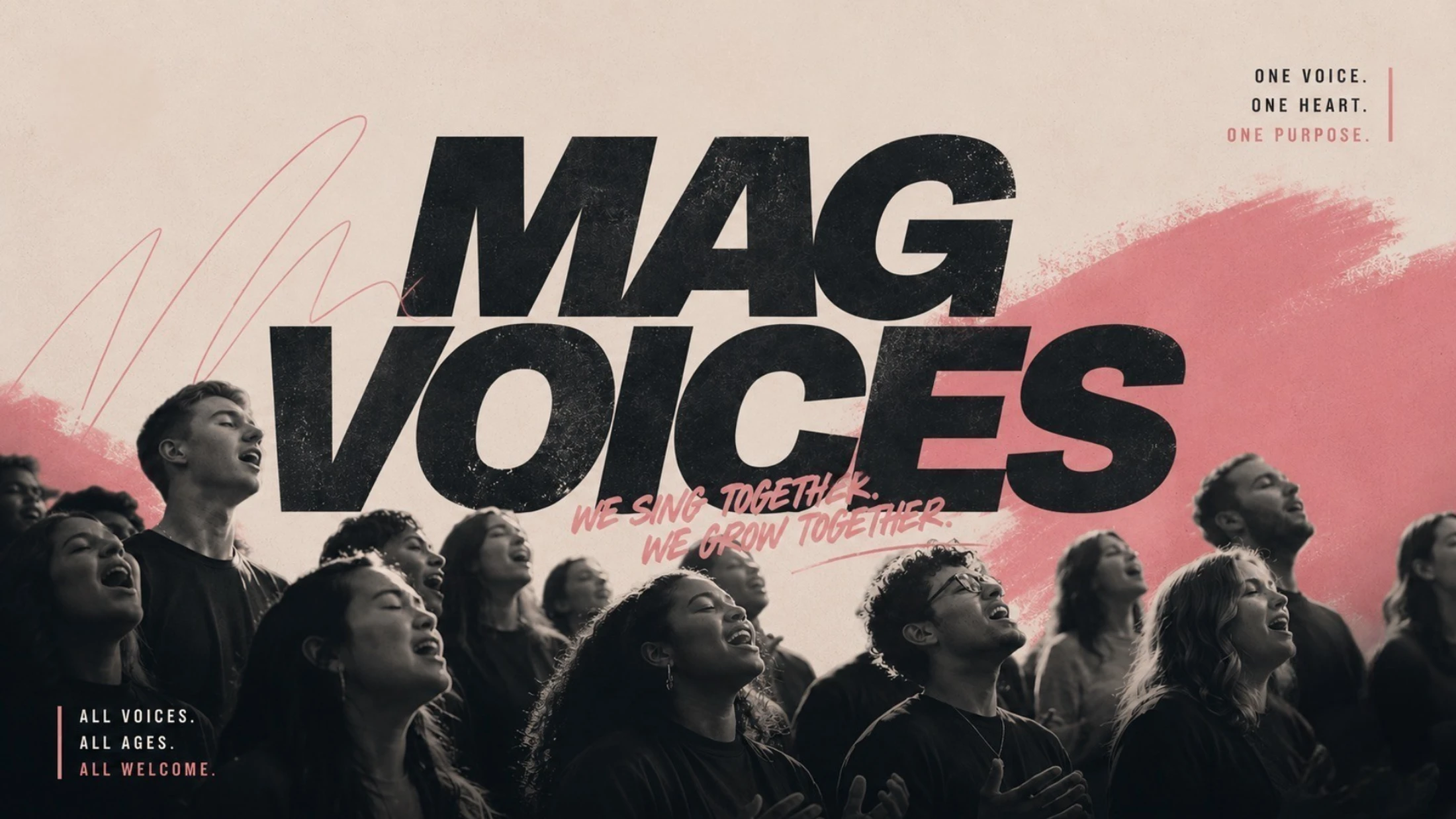 A promotional image for MAG Voices showing a diverse choir of young people singing with passion. Text reads 'We Sing Together. We Grow Together.'