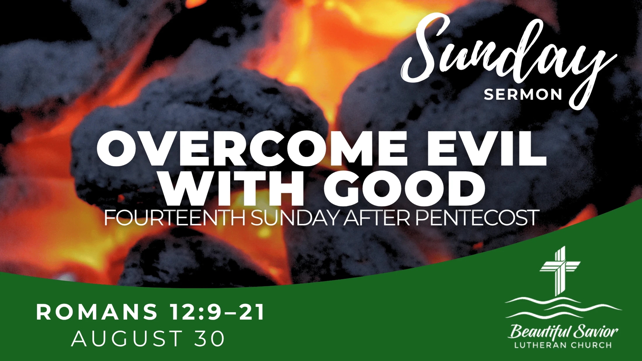Overcome Evil with Good