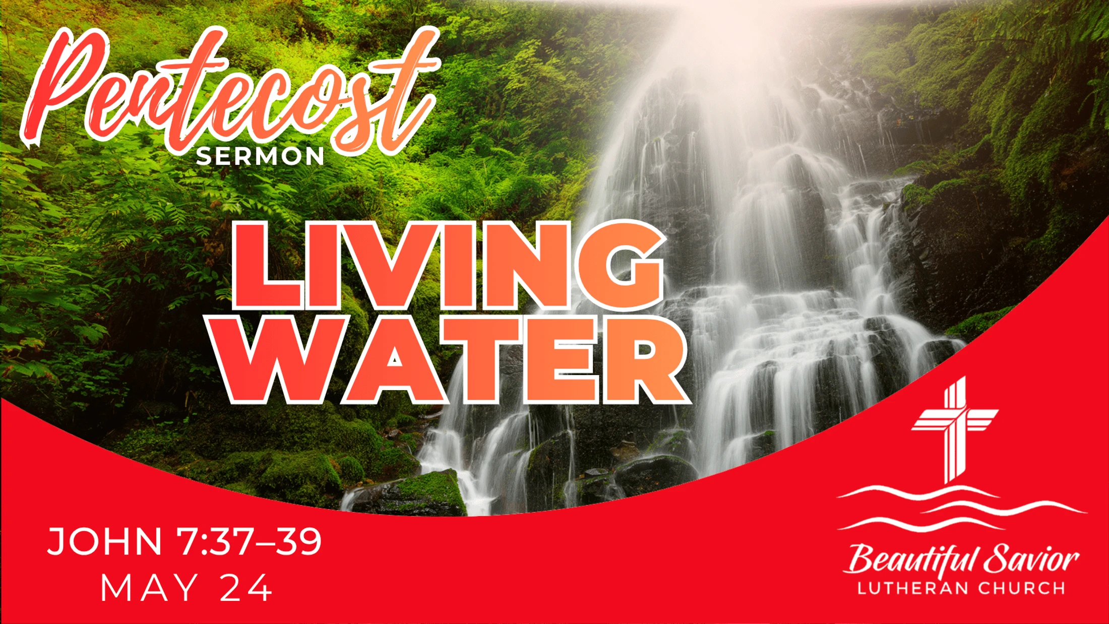 Living Water (Pentecost)