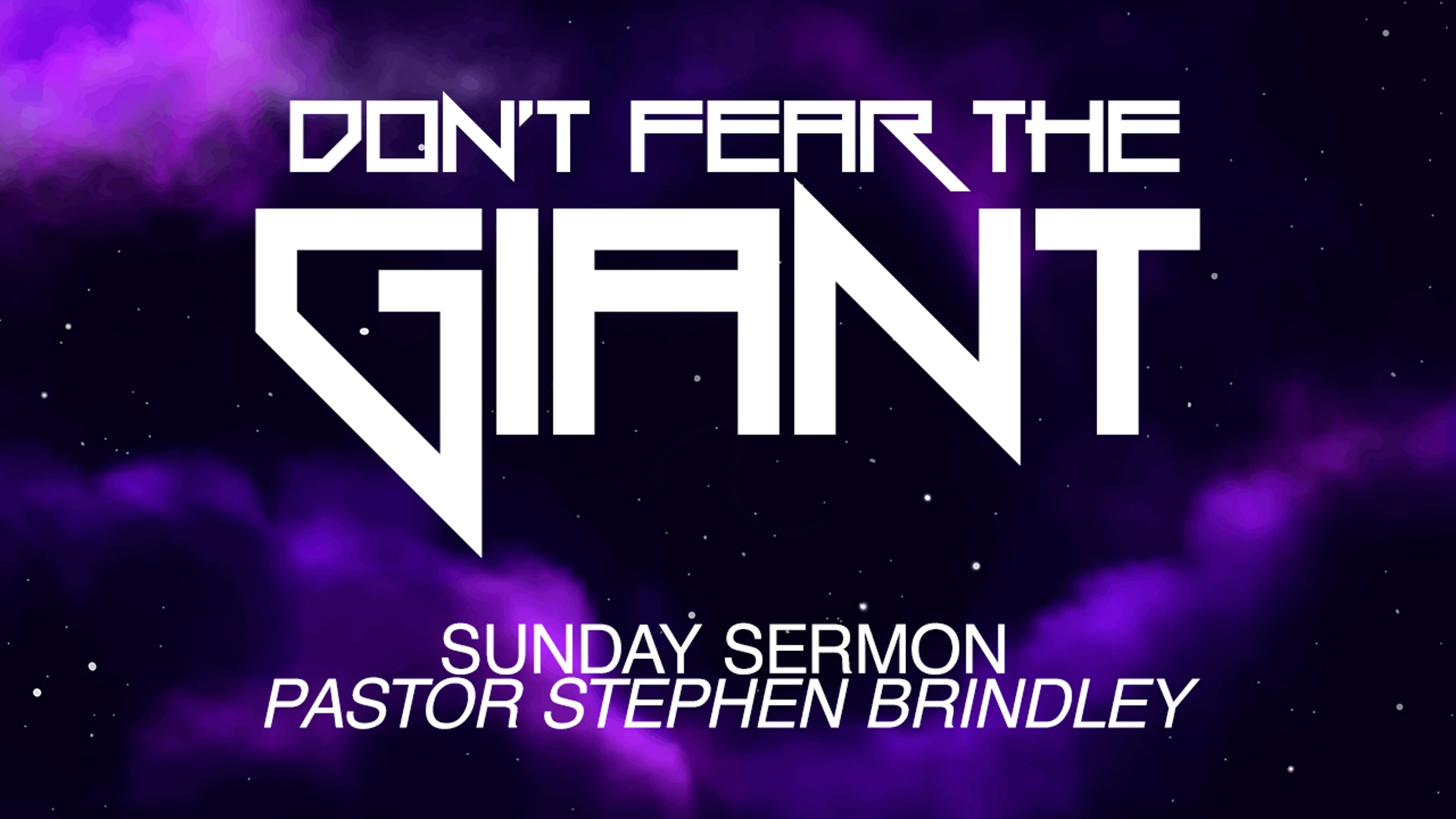 "Don't Fear The Giant" | PS. Stephen Brindley | Gladiator Sunday