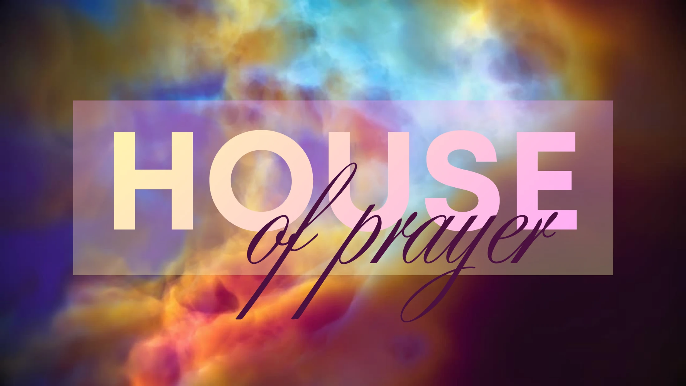 House of Prayer