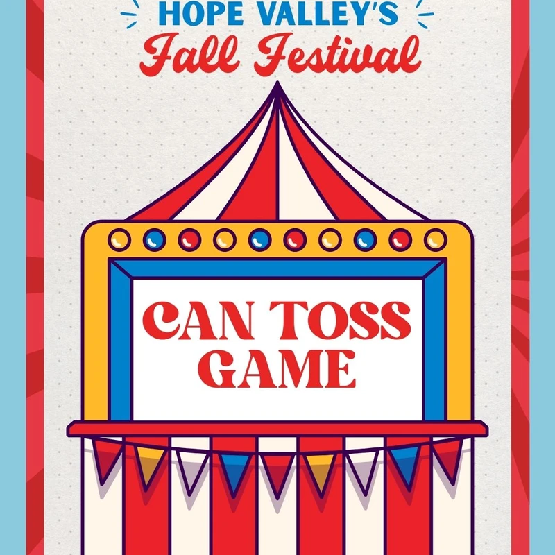 A colorful retro poster for Hope Valley's Fall Festival, featuring a carnival booth for a can toss game with red, white, and blue decorations.