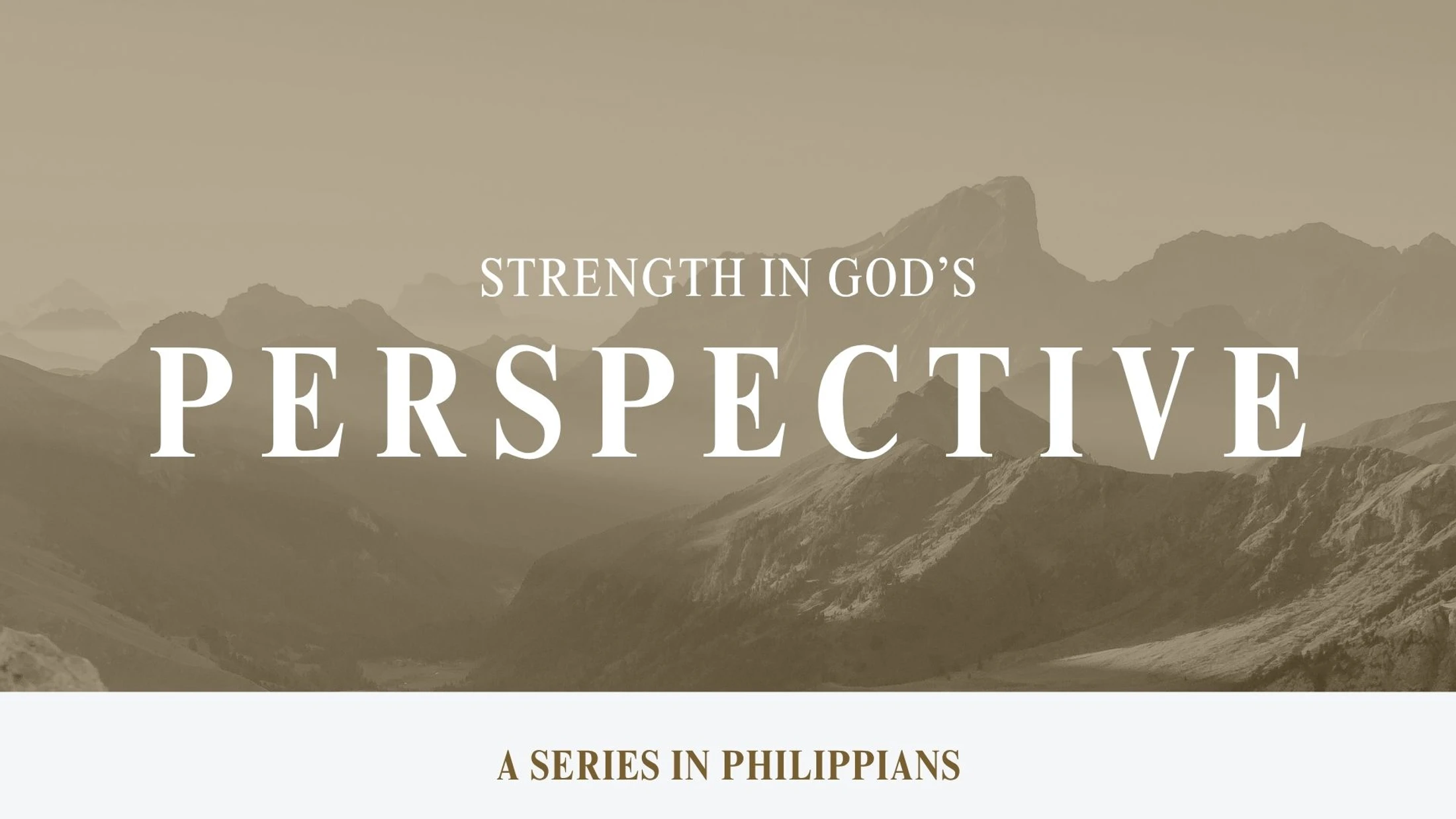 Strength in God's Perspective