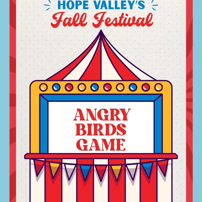 A retro-style poster for Hope Valley's Fall Festival, featuring a colorful illustration of a carnival booth for an 'Angry Birds Game'.