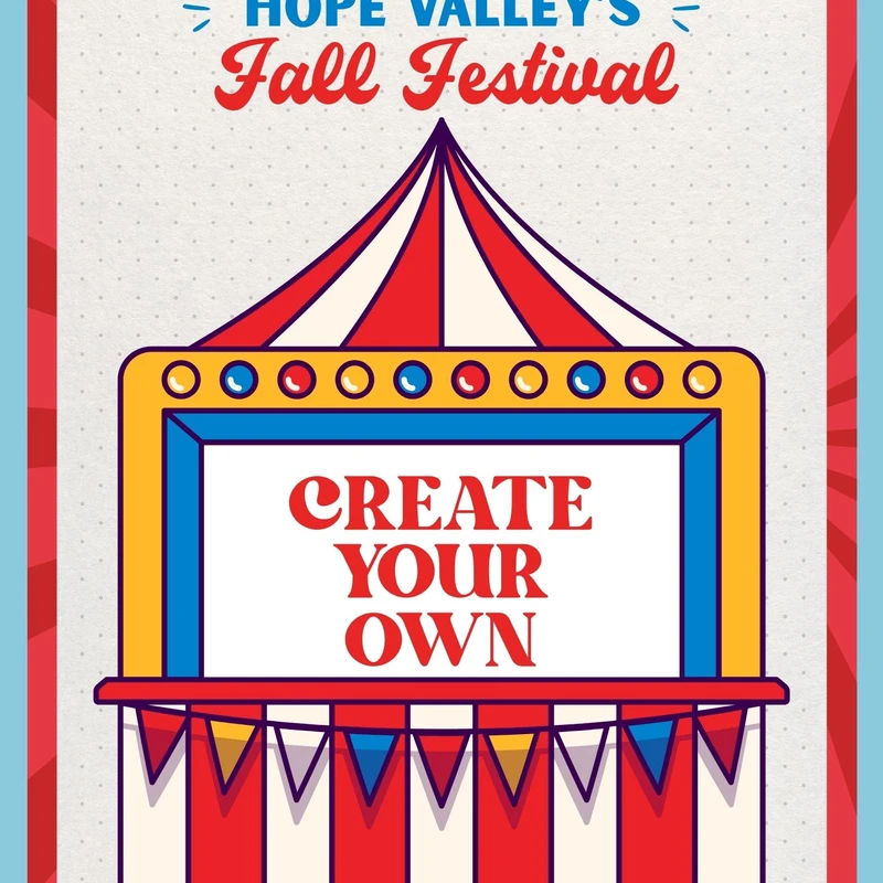A colorful poster for 'Hope Valley's Fall Festival' featuring a carnival booth with a sign that reads 'Create Your Own' in a red, blue, and yellow palette.