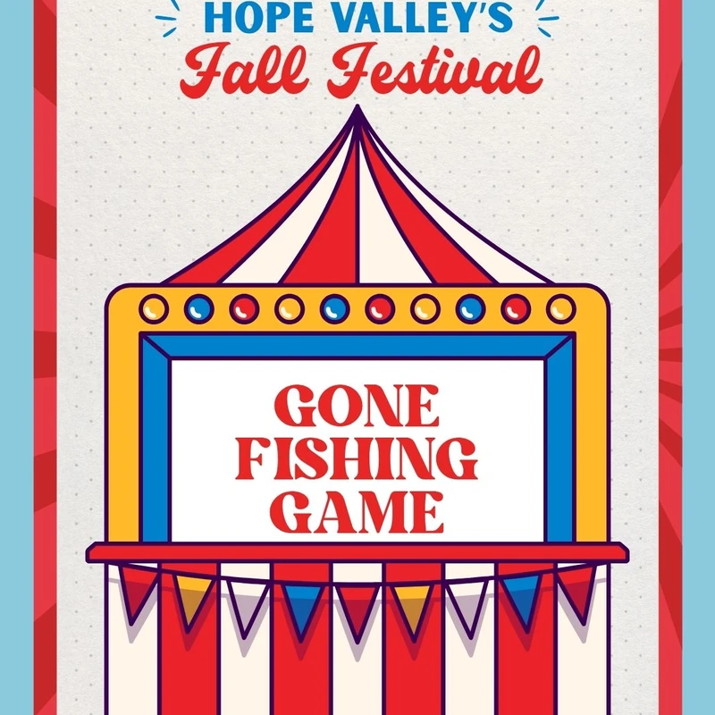 A retro-style poster for Hope Valley's Fall Festival, featuring a colorful illustration of a carnival booth for the 'Gone Fishing Game'.