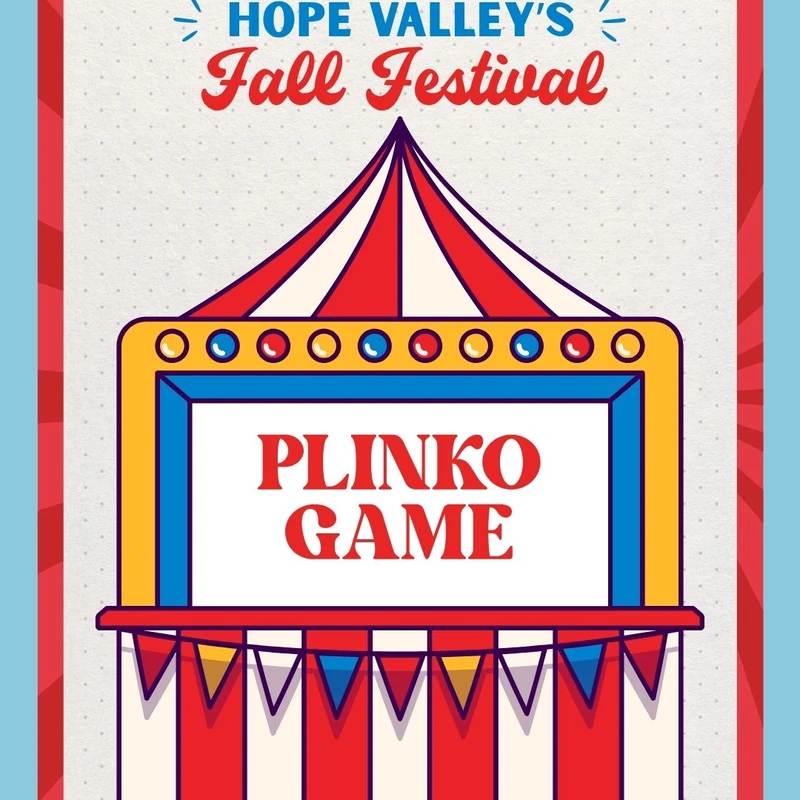 A colorful illustrated poster for Hope Valley's Fall Festival, featuring a red, white, and blue carnival booth for a Plinko game.