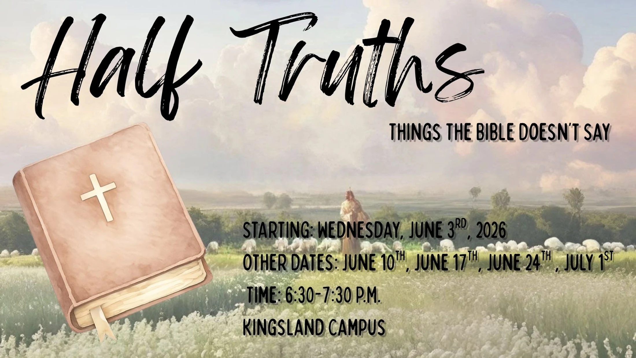 Half Truths - Things The Bible Doesn't Say
