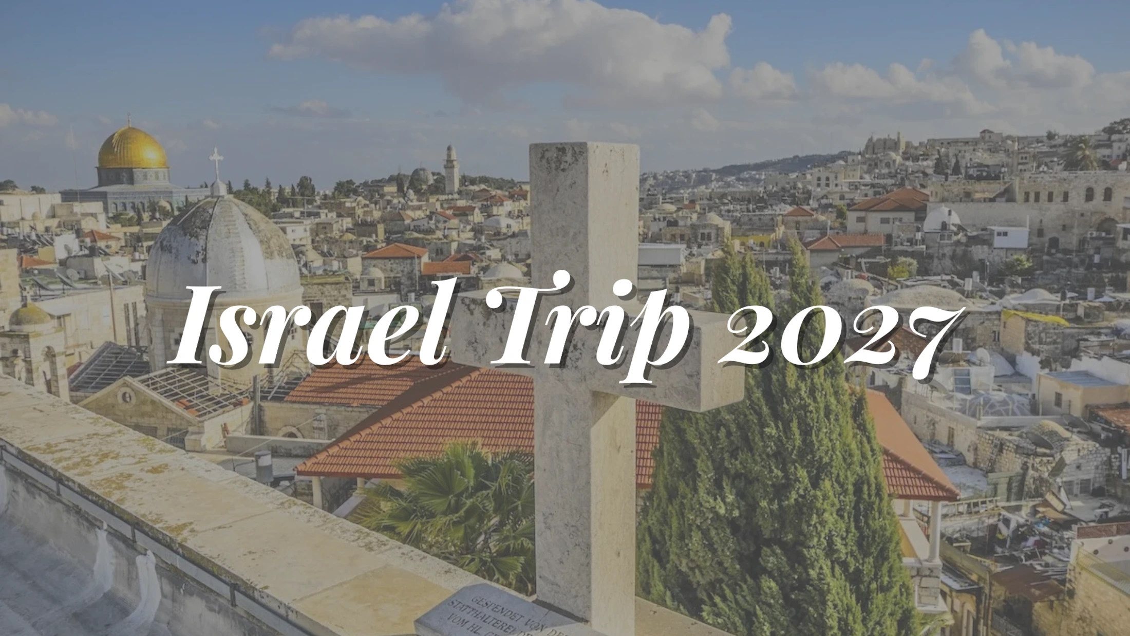 Israel Trip 2027