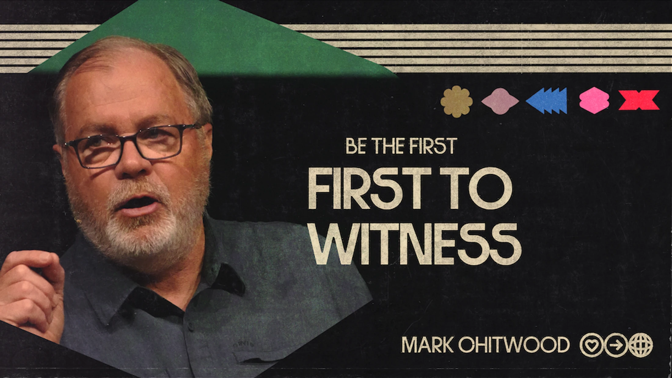 First to Witness