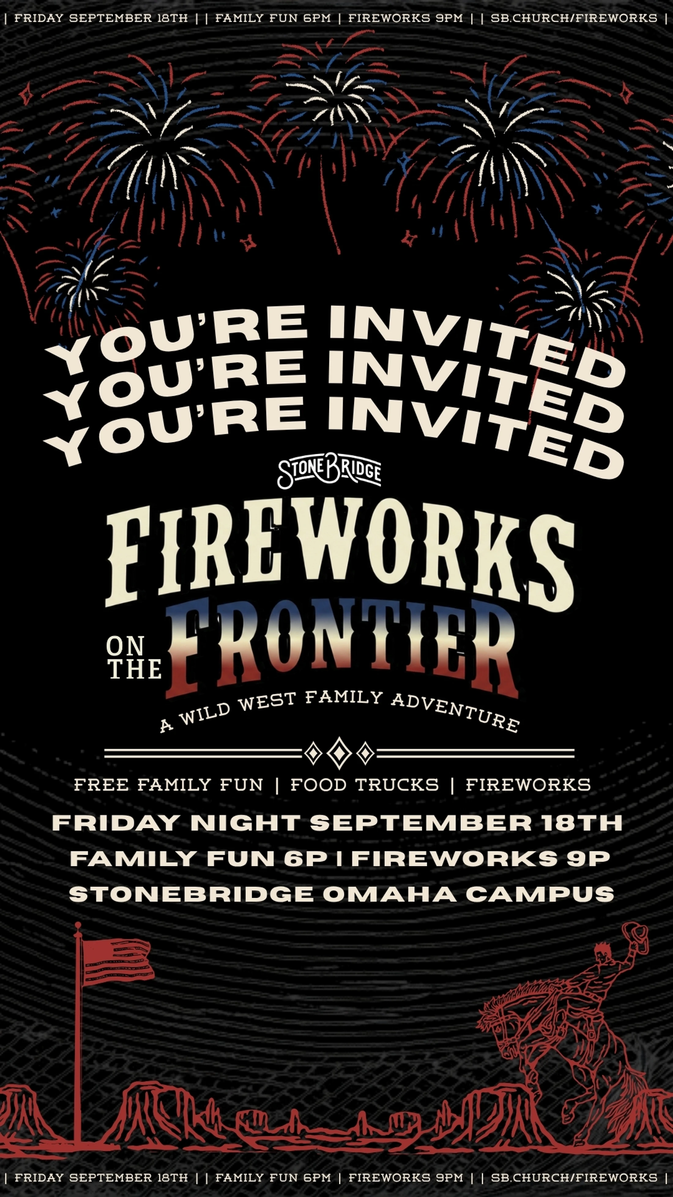 A promotional flyer for a 'Fireworks on the Frontier' event. It has a black background with western-style text, red, white, and blue fireworks, and a cowboy.