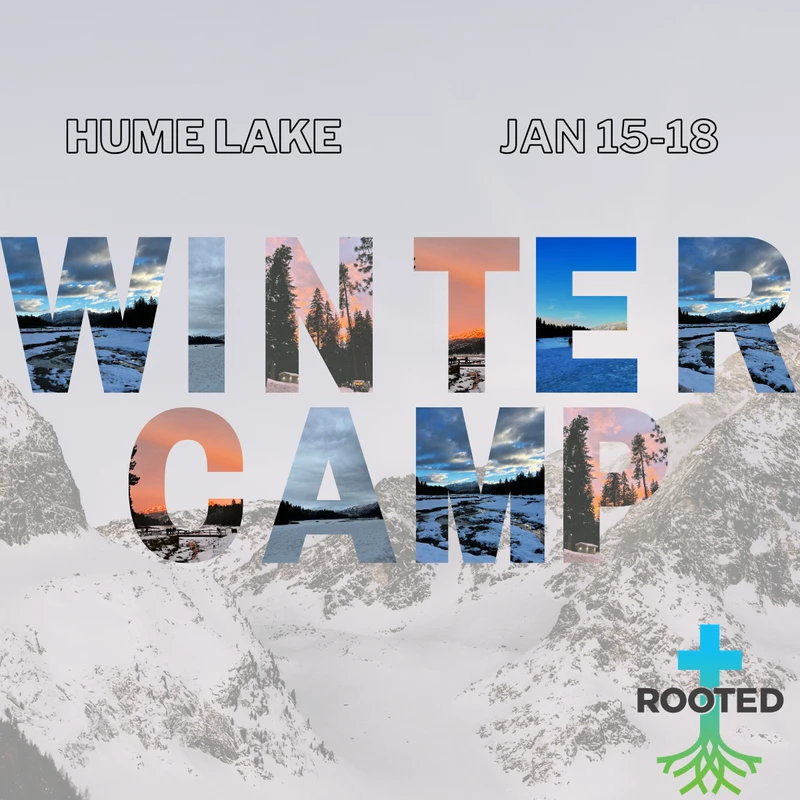 HUME LAKE&nbsp;WINTER CAMP