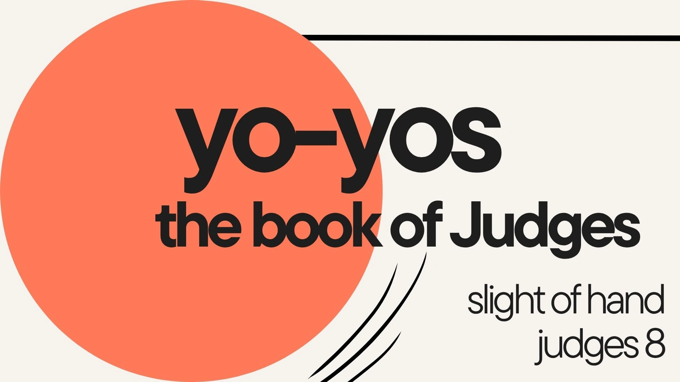 Judges 8: Slight of Hand