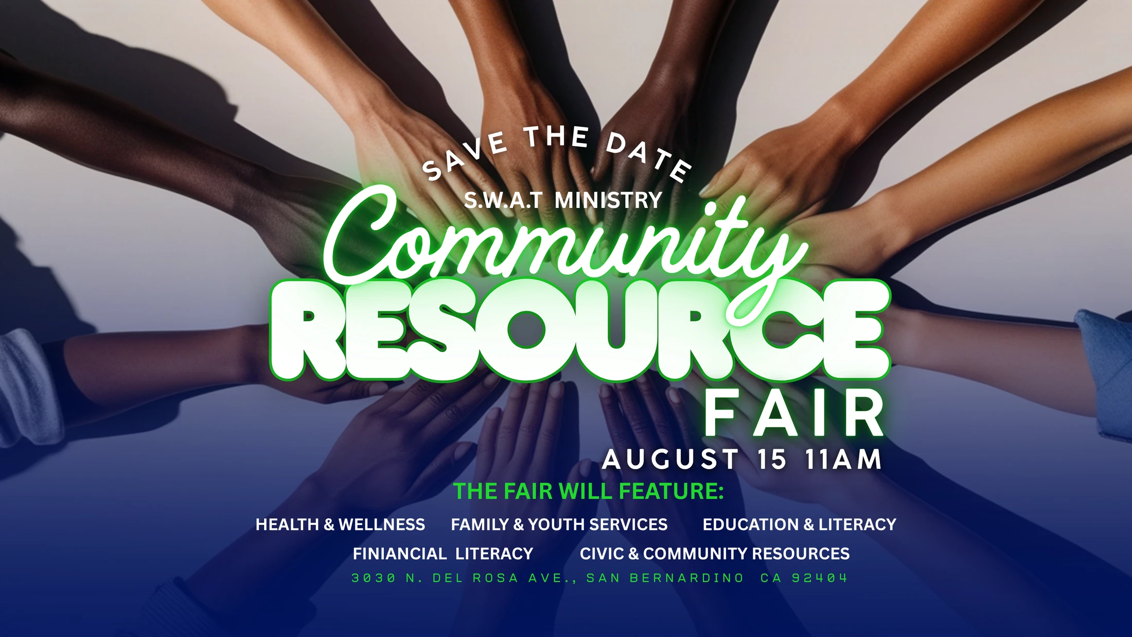 A flyer for a Community Resource Fair with diverse hands coming together. Text announces the event on August 15 at 11 AM in San Bernardino, California.