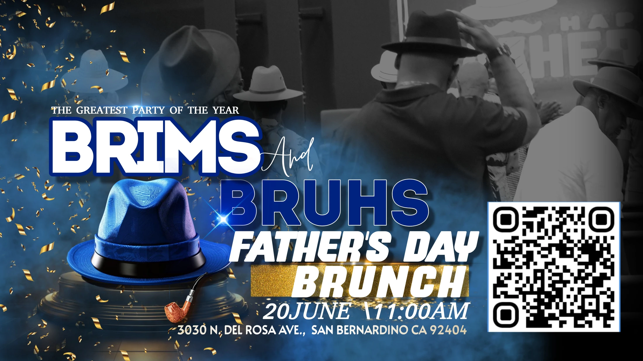 Flyer for 'Brims and Bruhs Father's Day Brunch' on June 20. It features a blue fedora, gold confetti, and event details with a QR code.