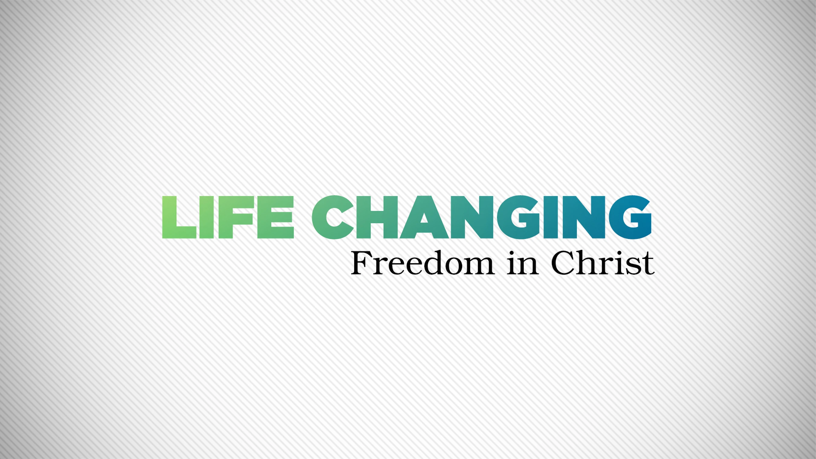 <span style="font-size: 1.25rem;">Sermon Series: Life Changing</span>