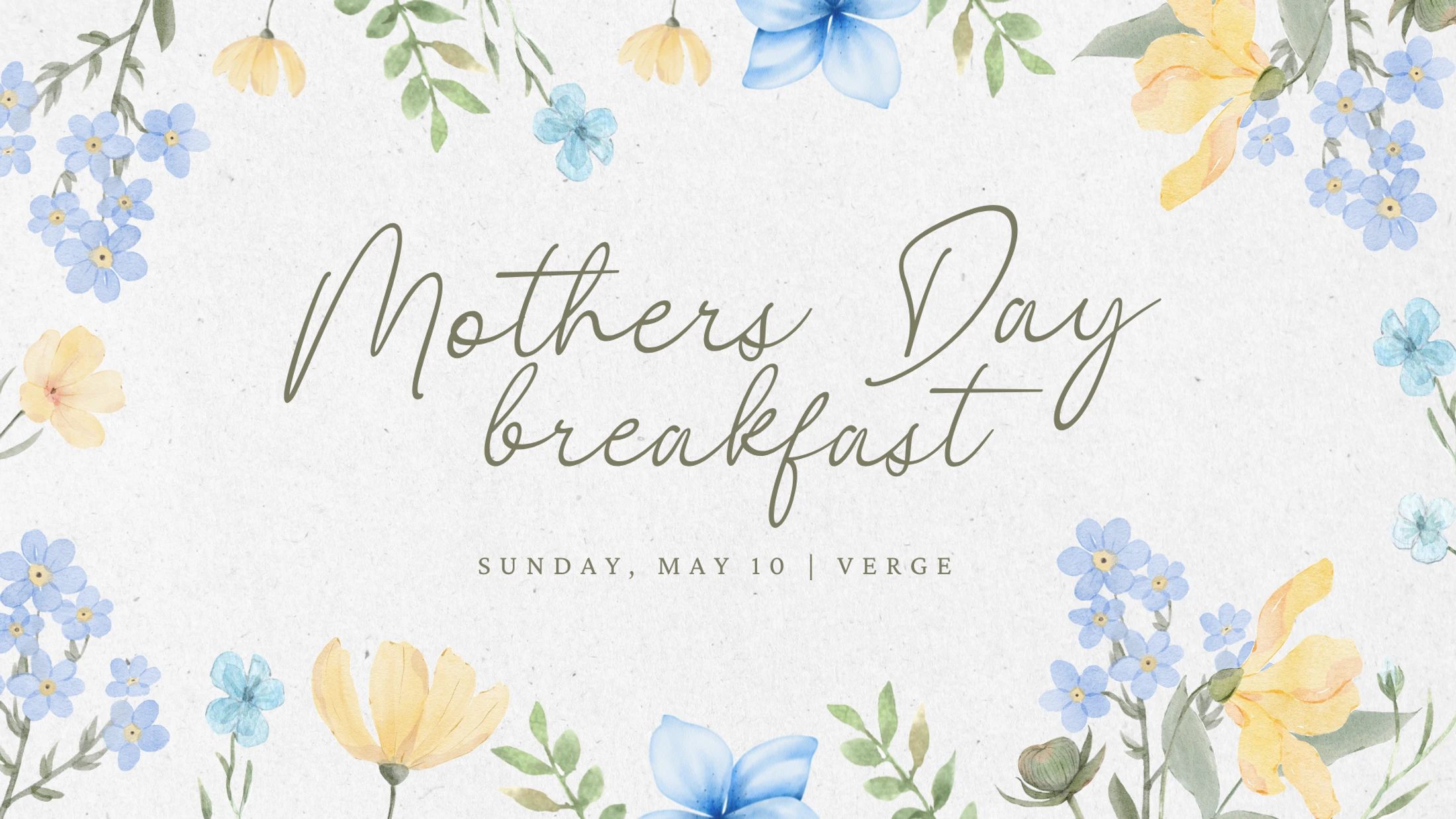 Verge Mother's Day Breakfast