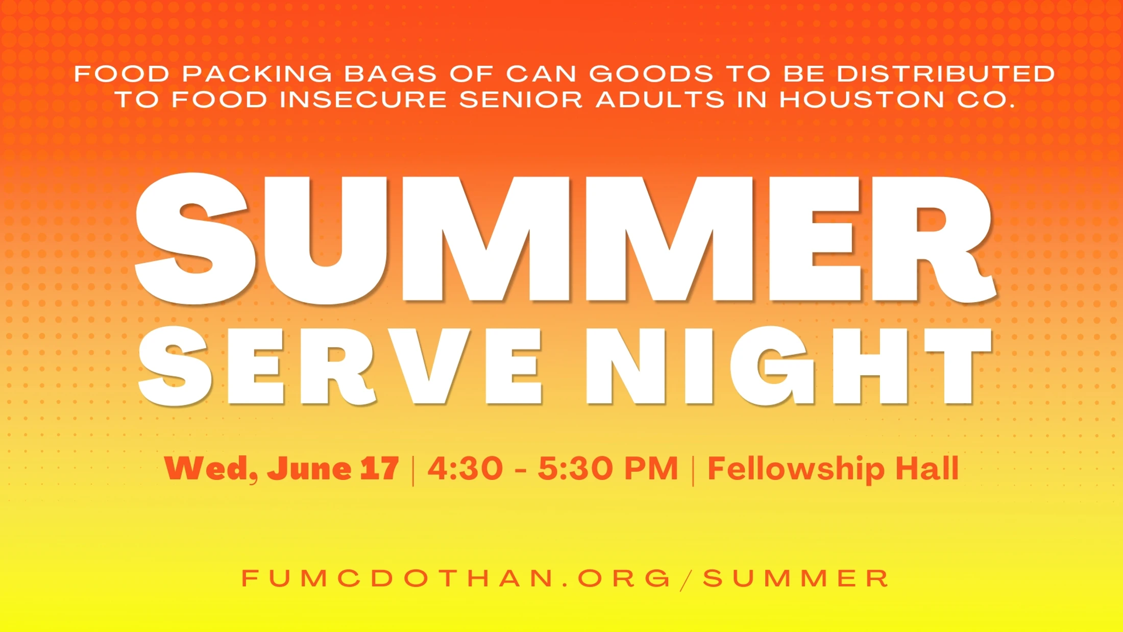 An event graphic for Summer Serve Night, a food packing event for seniors. It's on Wednesday, June 17 from 4:30 to 5:30 PM in the Fellowship Hall.