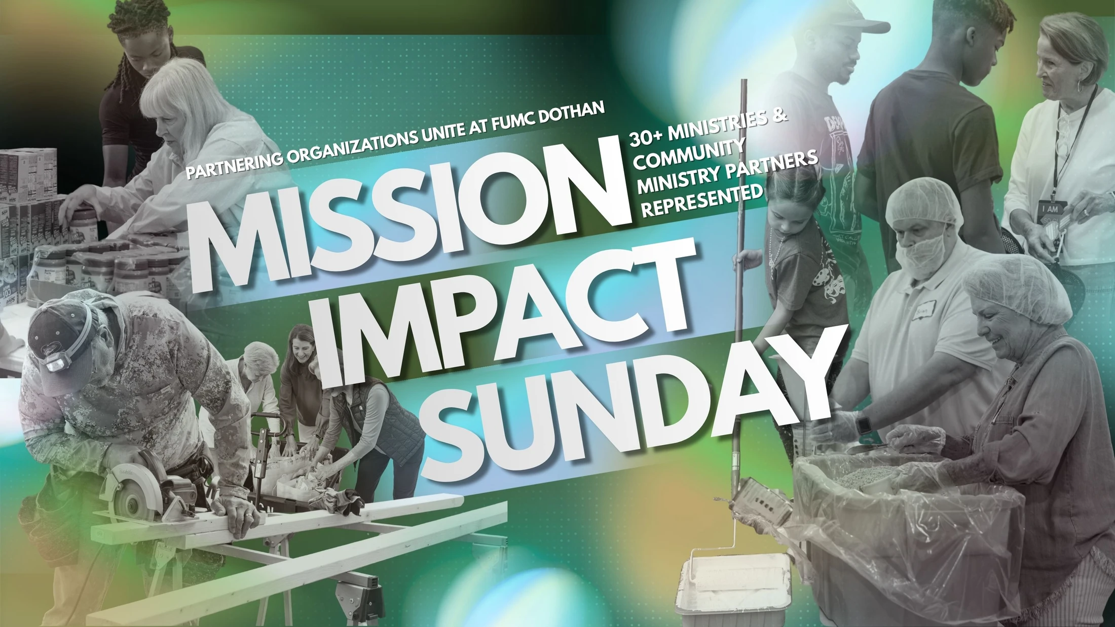 A promotional graphic for Mission Impact Sunday, featuring a collage of diverse volunteers building, packing food, and working together in the community.