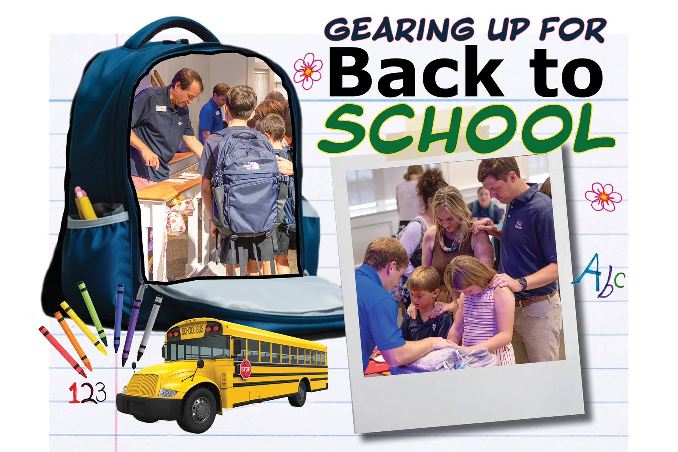 A collage with the text "Gearing Up For Back to School" featuring a backpack, school bus, and photos of students and families at a school event.