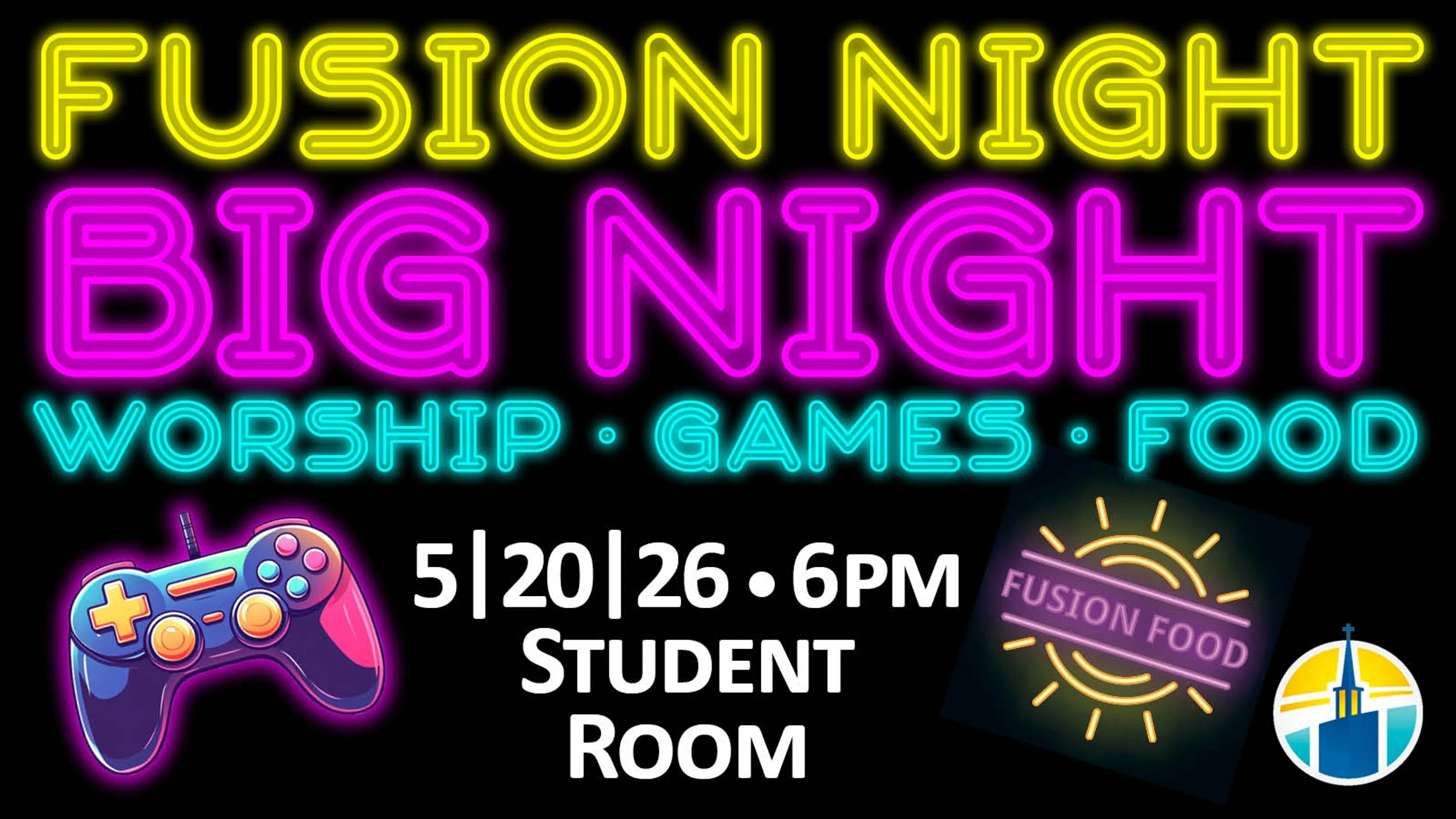 Student Ministry BIG Night