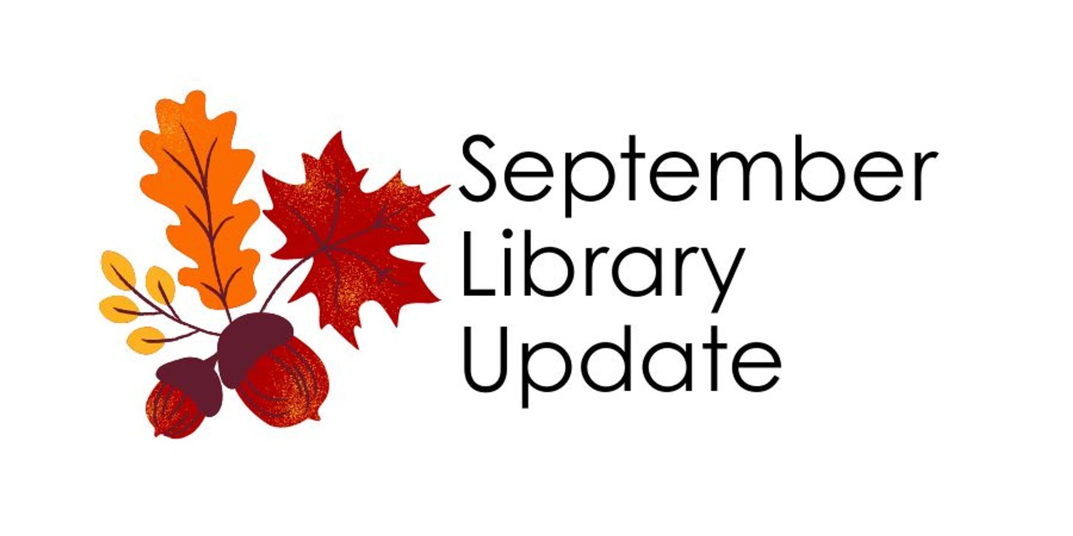 September Library Updates