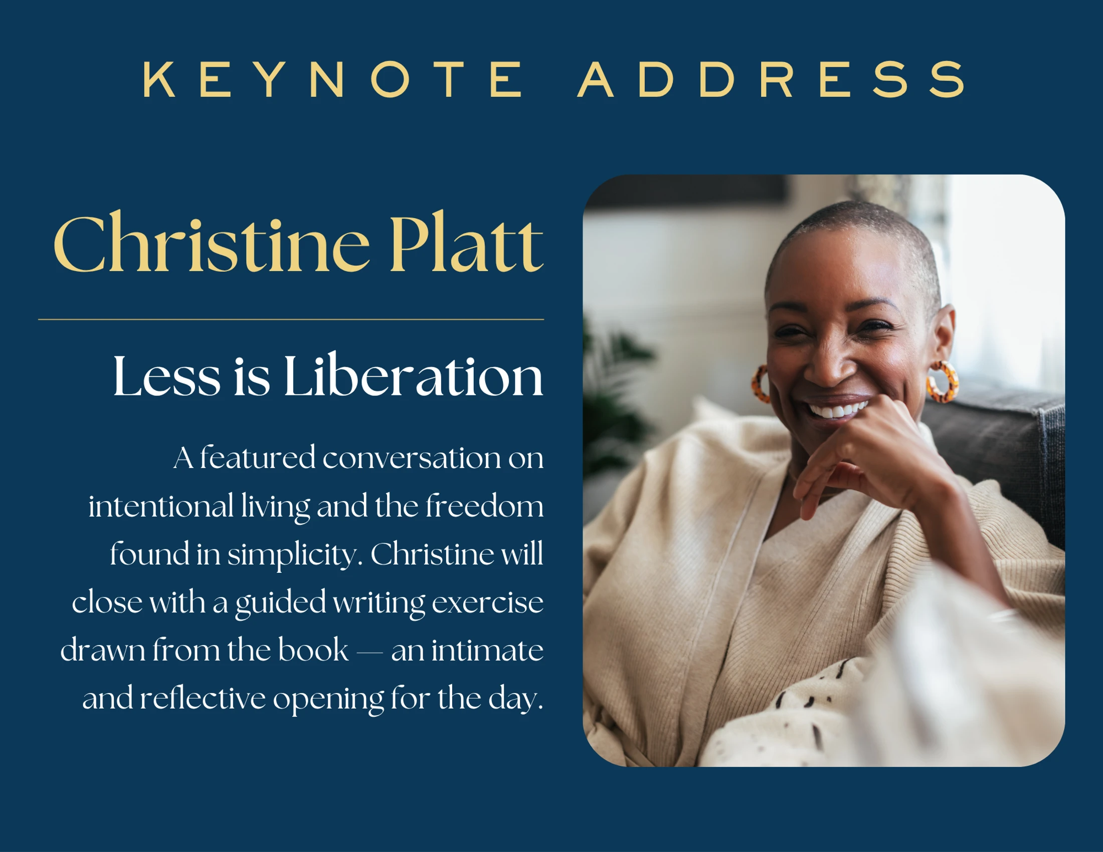 A promotional graphic for a keynote address by Christine Platt. It features a photo of her smiling warmly next to text describing her talk on simplicity.