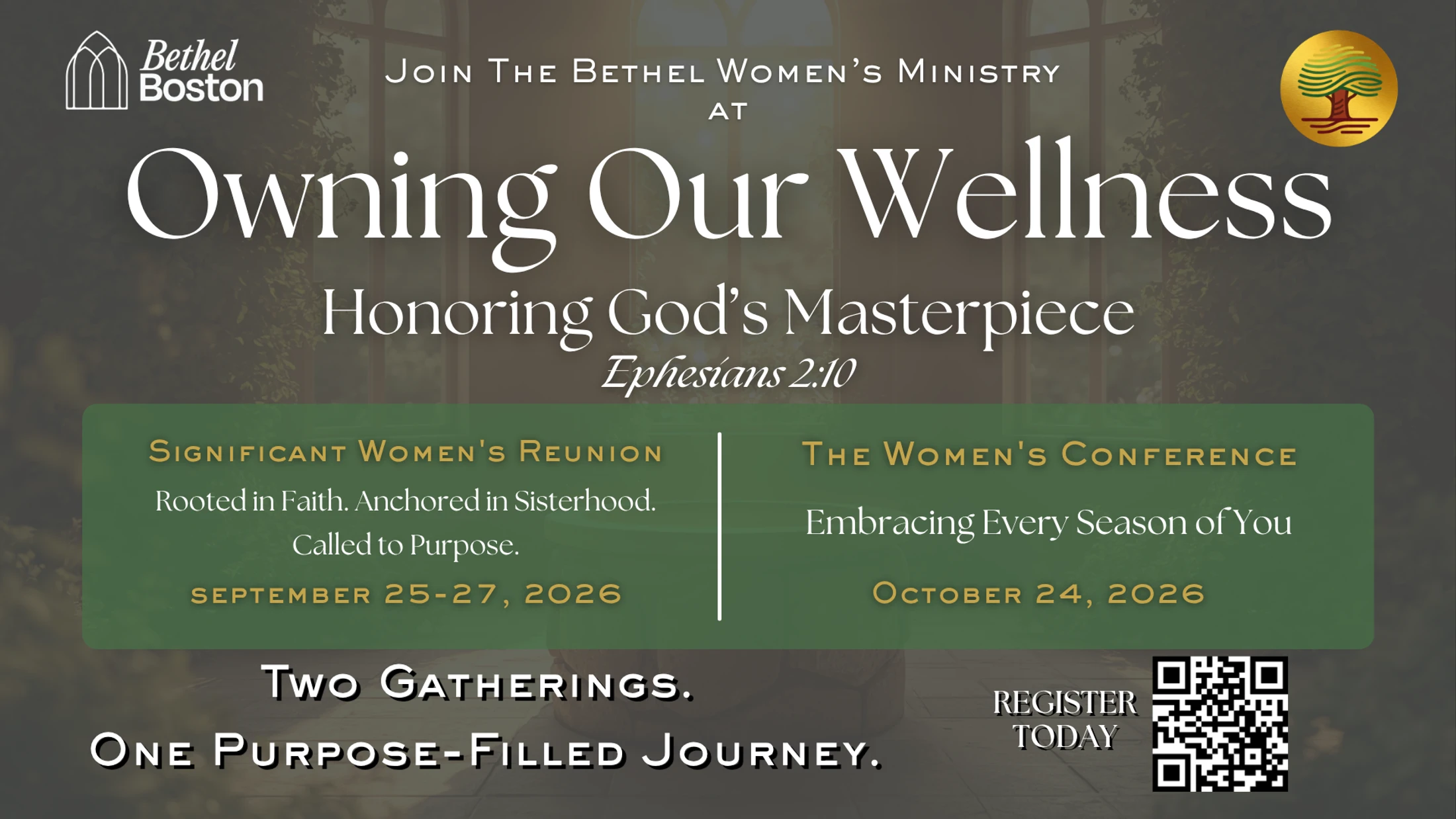 Event poster for Bethel Women's Ministry titled 'Owning Our Wellness.' Details for a Women's Reunion and Conference in September and October 2026 are listed.