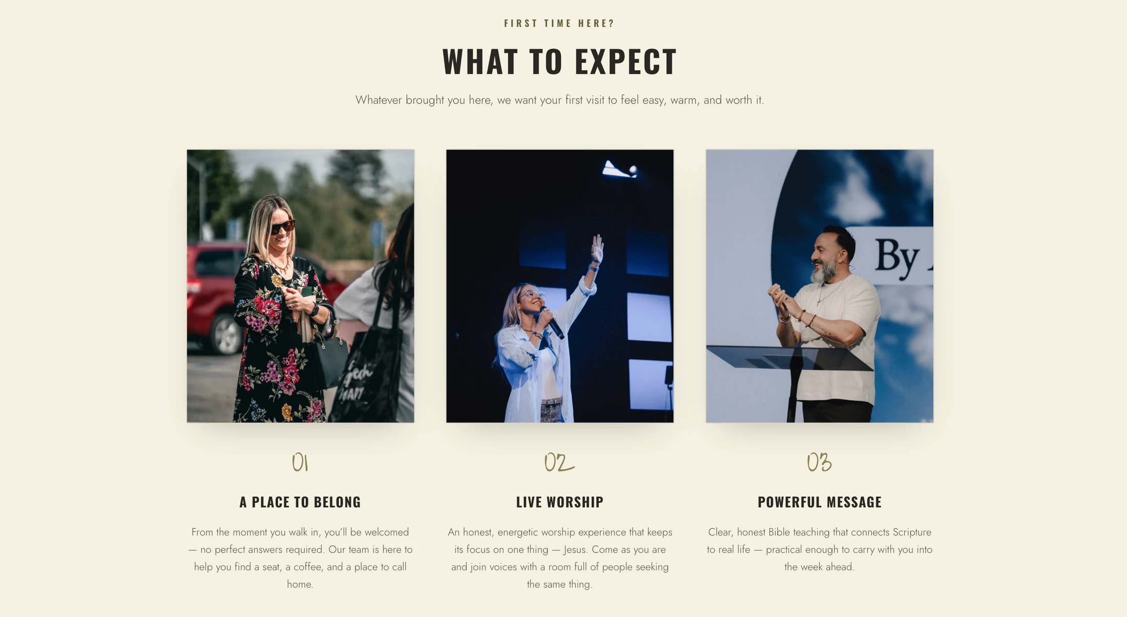 A website graphic explaining what to expect, with three photos showing a friendly welcome, live worship, and a powerful message from the pastor.