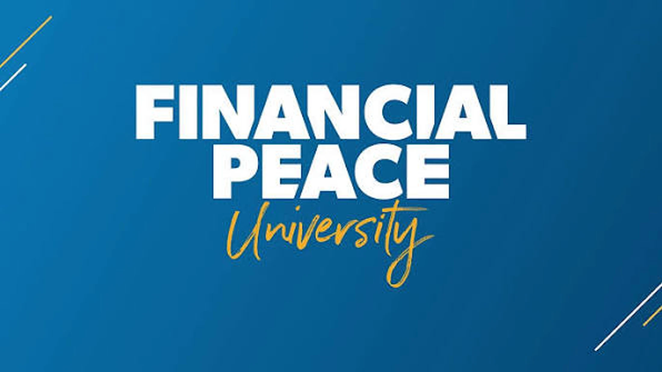 Dave Ramsey Financial Peace University - 9 week class