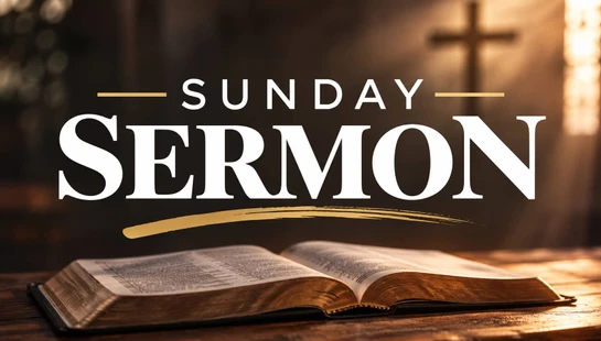 Sunday Sermon