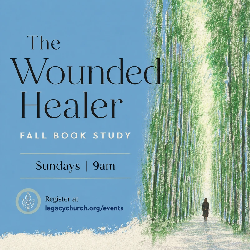 A promo graphic for a book study with a painting of a person walking a path through a forest. Text reads: The Wounded Healer, Fall Book Study, Sundays 9am.