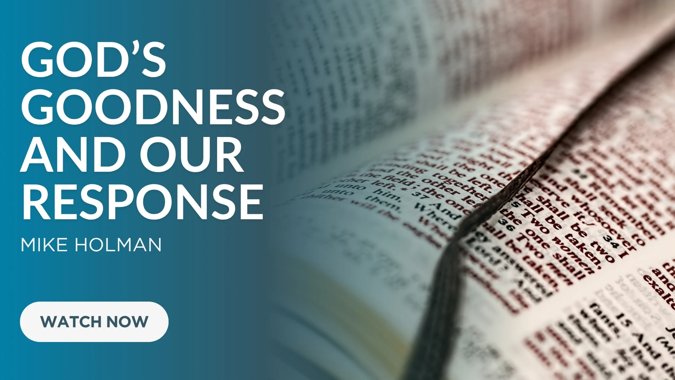 God's Goodness and Our Response