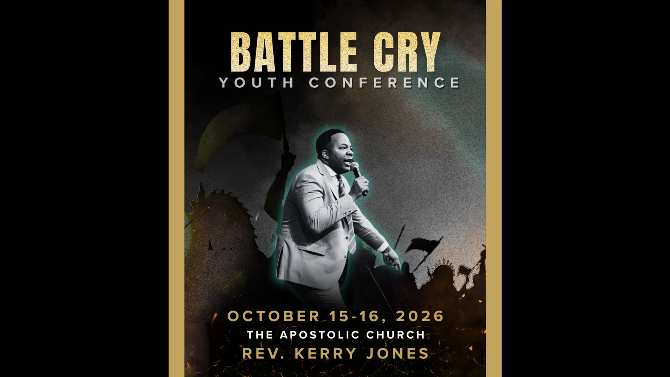 Promotional flyer for the Battle Cry Youth Conference, October 15-16, 2026. Features Rev. Kerry Jones speaking passionately into a microphone.