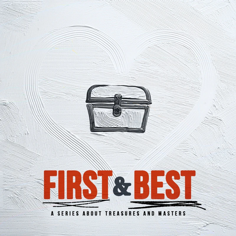 "First &amp; Best"