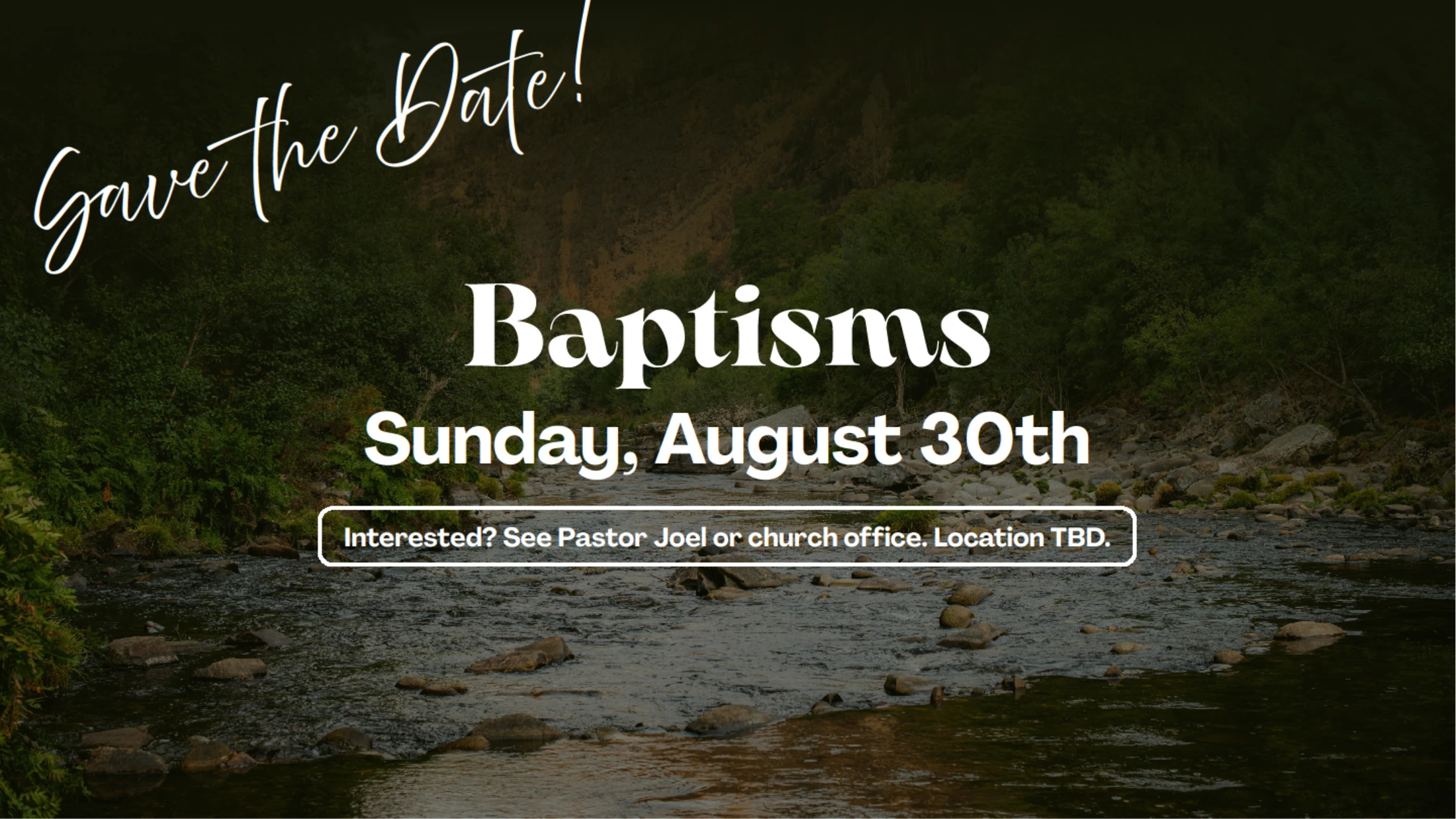 Baptisms – Sunday, August 30