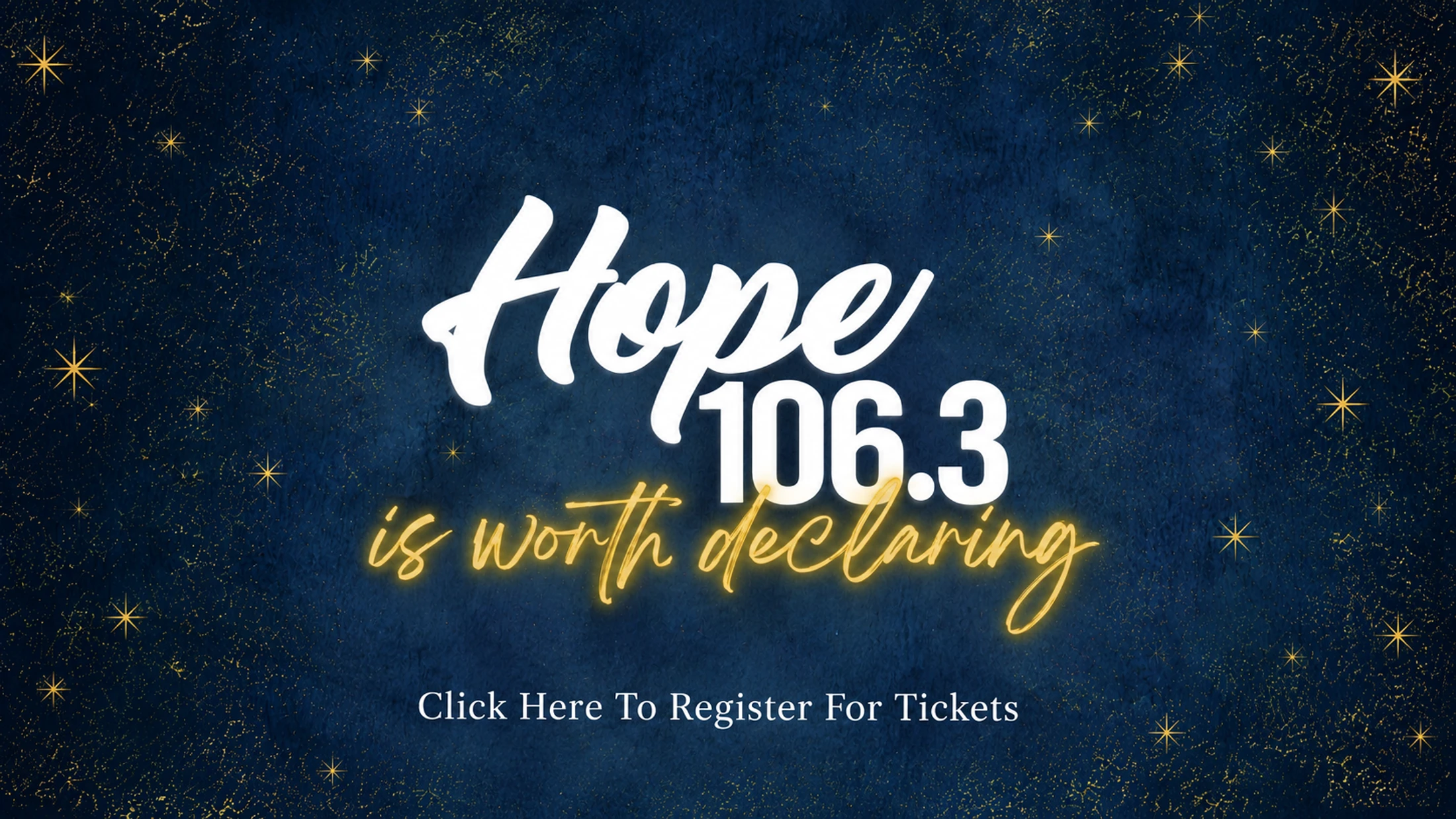 Promotional graphic for Hope 106.3. The text 'Hope 106.3 is worth declaring' is on a dark blue background with gold stars and glitter.