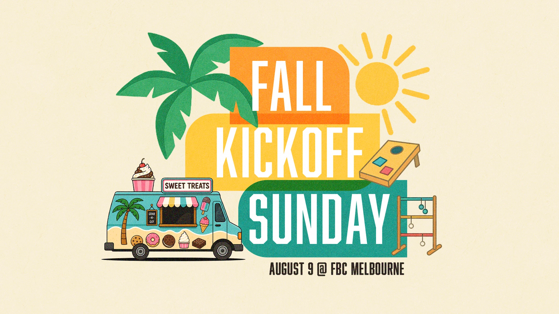 A colorful graphic for a 'Fall Kickoff Sunday' event, with illustrations of a sweet treats truck, palm tree, sun, and outdoor games.