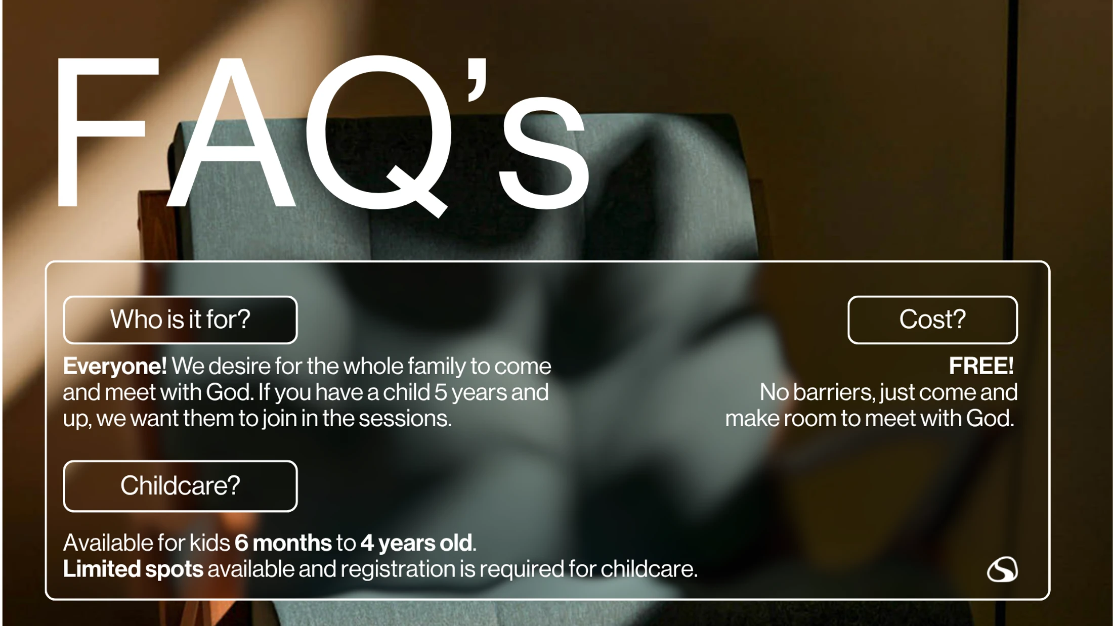An FAQ graphic answering questions. It states the event is free and for everyone. Childcare is available for kids 6 months to 4 years with registration.