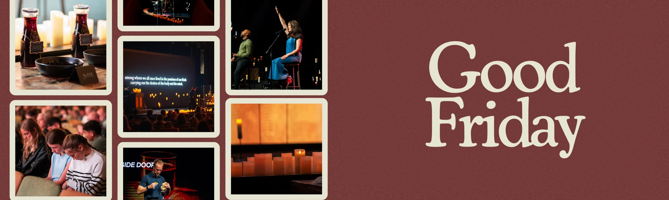 A collage of photos from a Good Friday church service, showing communion, candlelight worship, prayer, and the words "Good Friday" on a dark background.