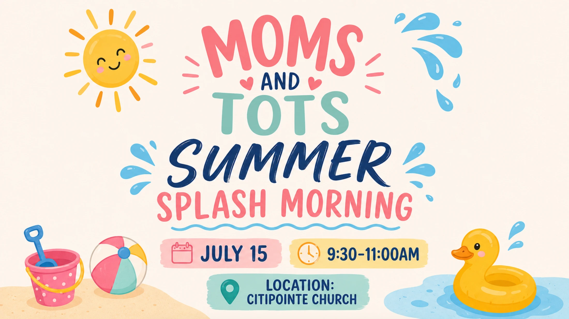 Moms & Tots Summer Splash