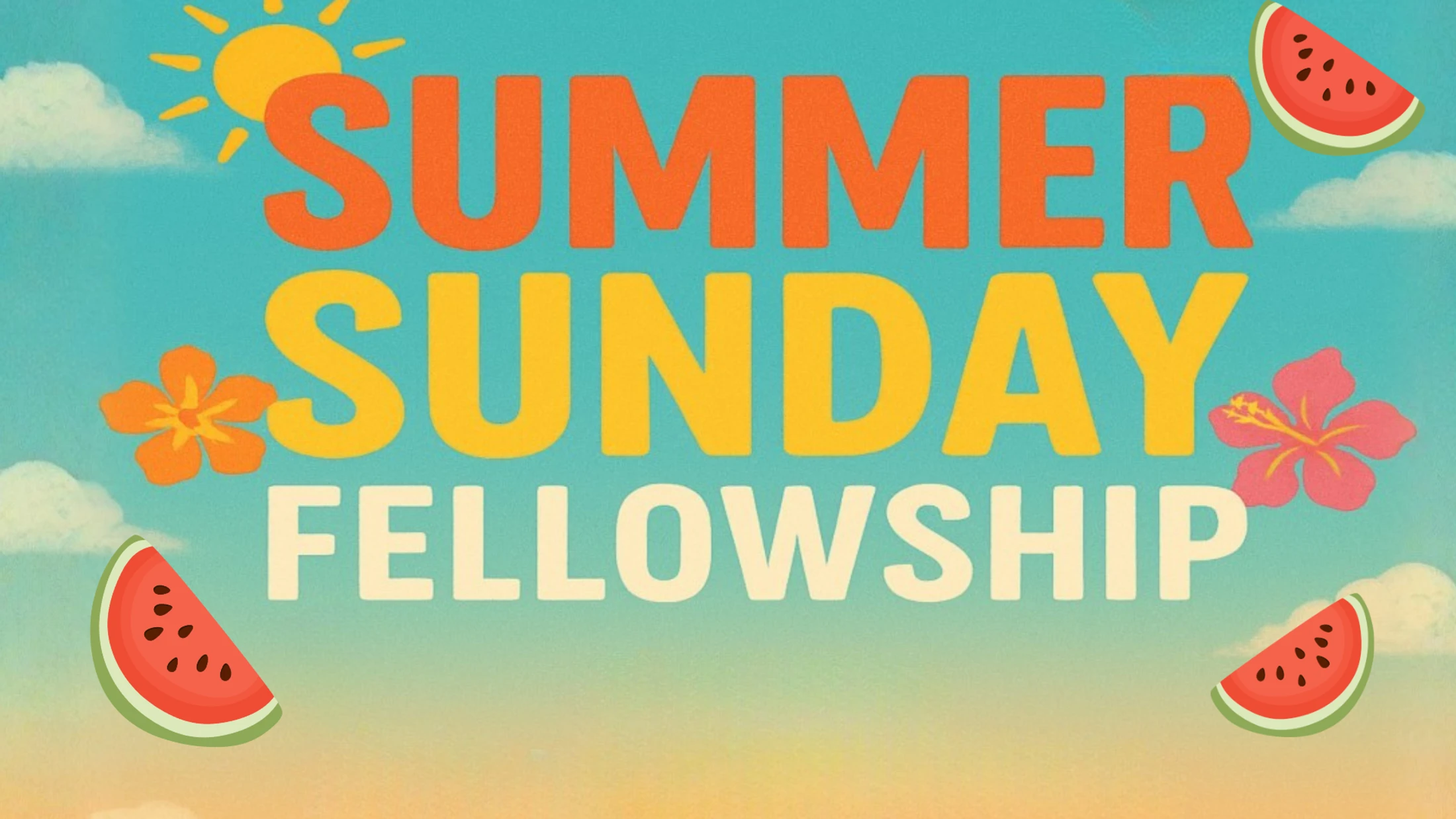 Summer Sunday Fellowship