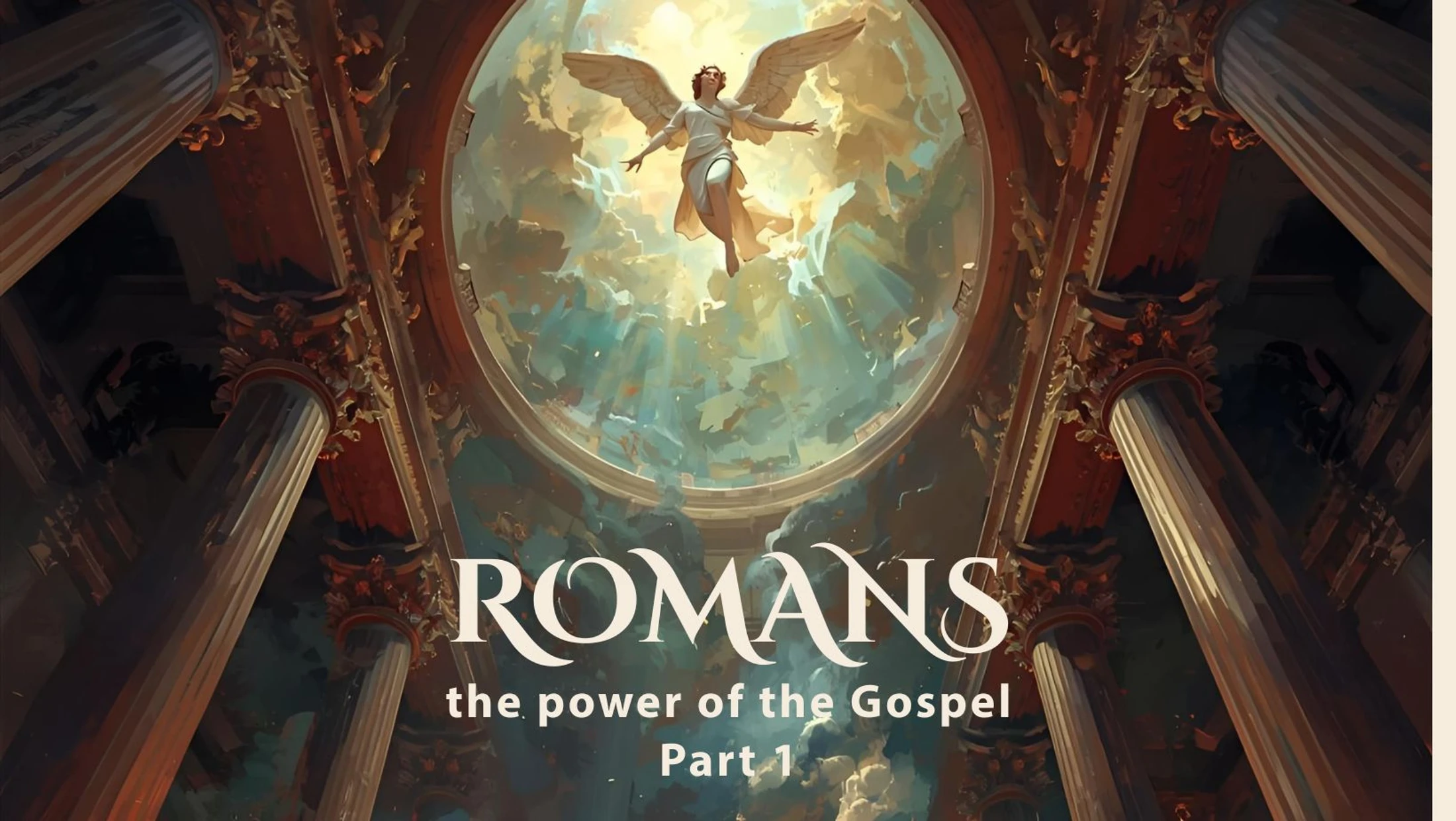 Romans - the power of the Gospel