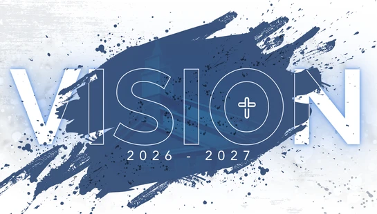 <b>VISION<br>2026 - 2027</b>