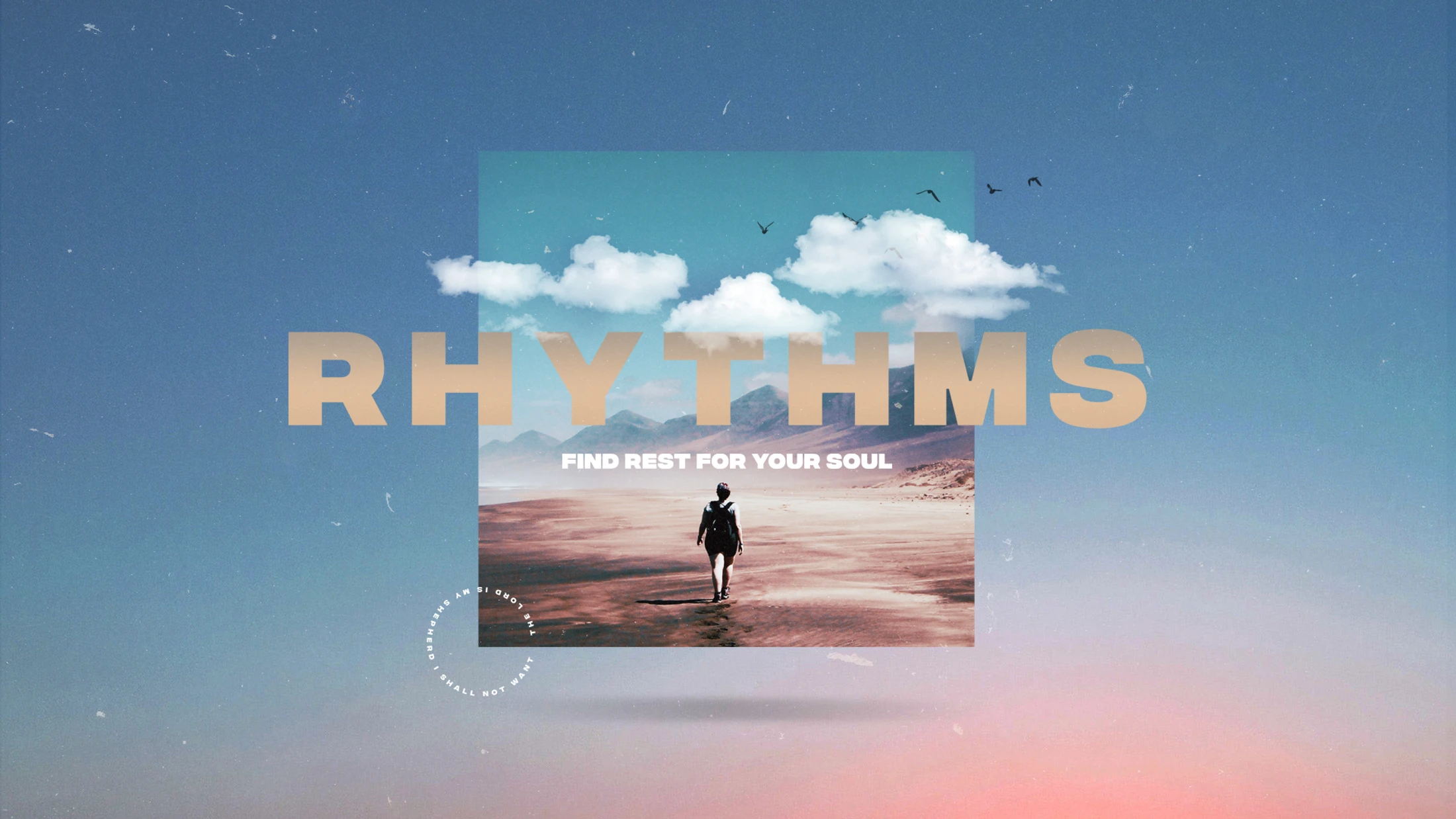 Rhythms Part 1 08.02.26
