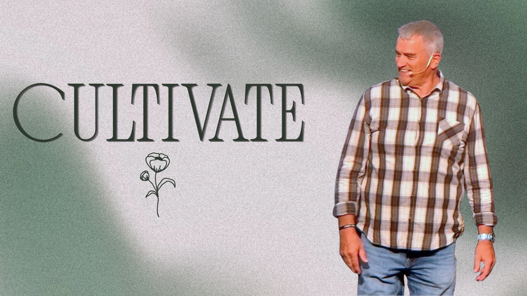 Cultivate: Love